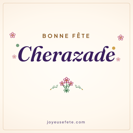 Image carrée « Bonne fête Cherazade » pour WhatsApp