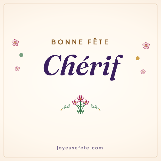 Image carrée « Bonne fête Chérif » pour WhatsApp