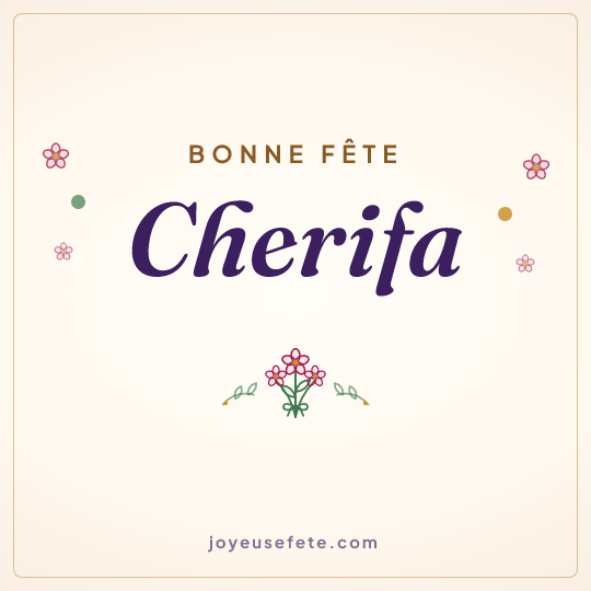 Image carrée « Bonne fête Cherifa » pour WhatsApp
