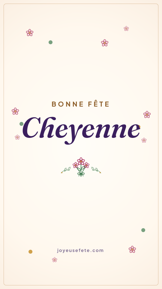 Image « Bonne fête Cheyenne » au format story