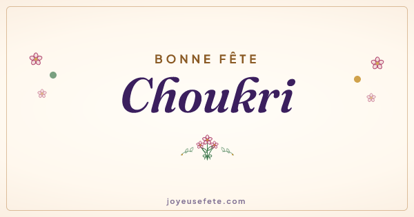 Image « Bonne fête Choukri » au format large