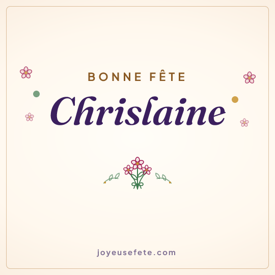 Image carrée « Bonne fête Chrislaine » pour WhatsApp