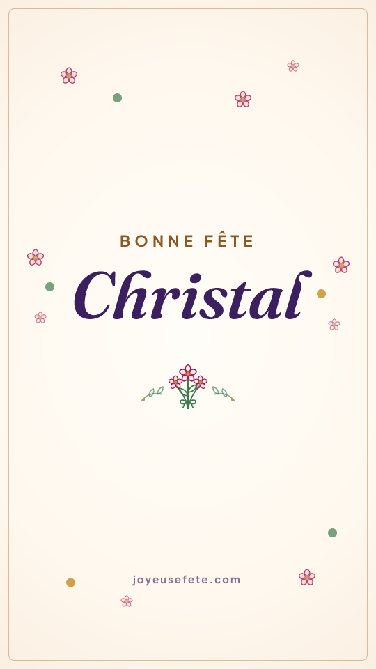 Image « Bonne fête Christal » au format story