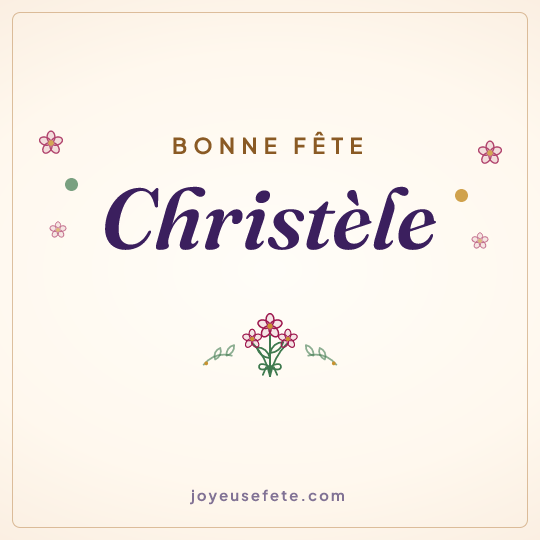 Image carrée « Bonne fête Christèle » pour WhatsApp