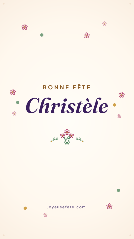 Image « Bonne fête Christèle » au format story