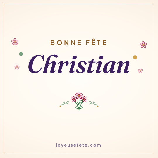 Image carrée « Bonne fête Christian » pour WhatsApp