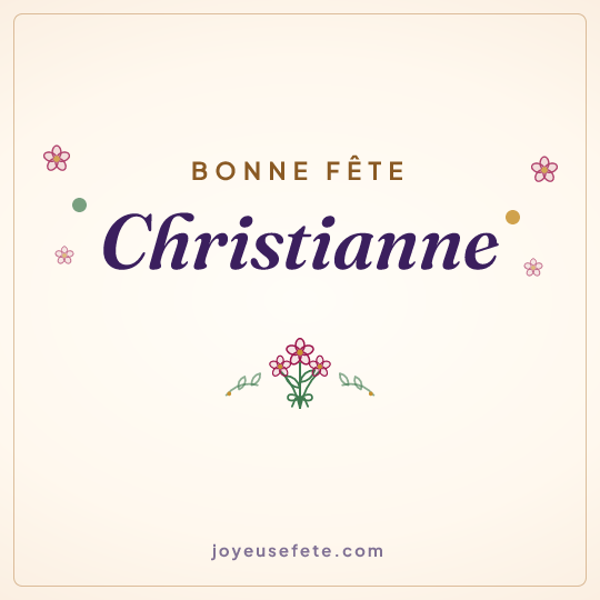 Image carrée « Bonne fête Christianne » pour WhatsApp