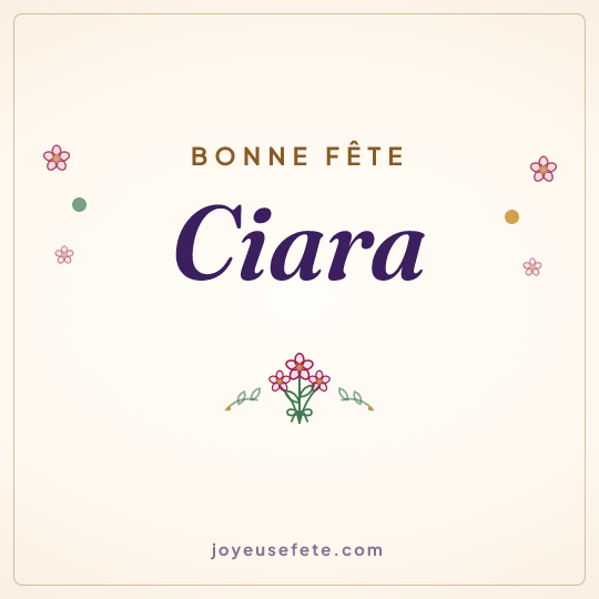 Image carrée « Bonne fête Ciara » pour WhatsApp