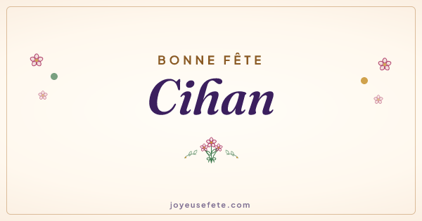 Image « Bonne fête Cihan » au format large