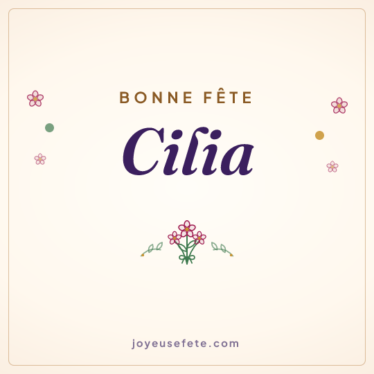 Image carrée « Bonne fête Cilia » pour WhatsApp