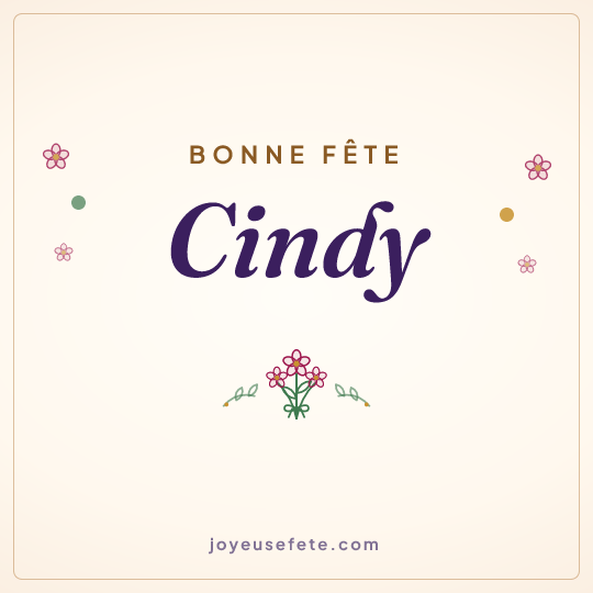 Image carrée « Bonne fête Cindy » pour WhatsApp
