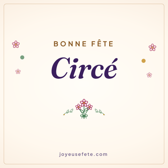 Image carrée « Bonne fête Circé » pour WhatsApp