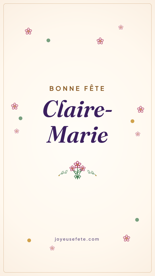 Image « Bonne fête Claire-Marie » au format story