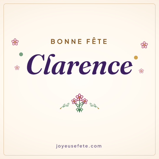 Image carrée « Bonne fête Clarence » pour WhatsApp
