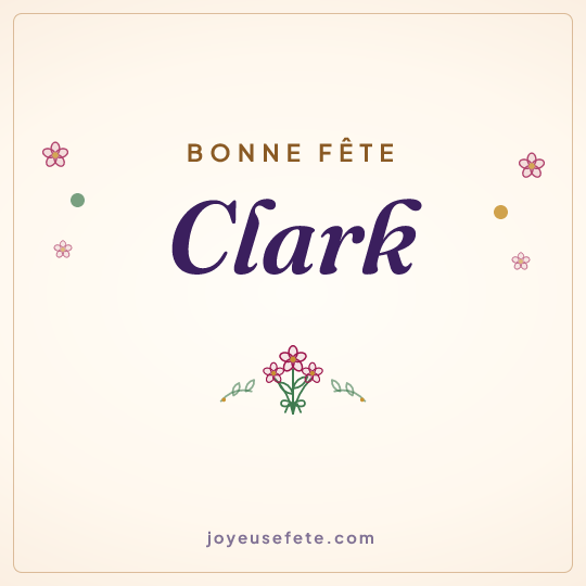 Image carrée « Bonne fête Clark » pour WhatsApp