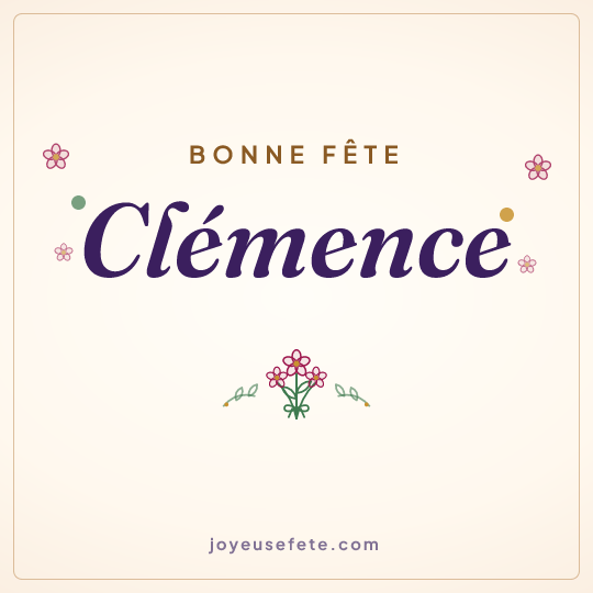 Image carrée « Bonne fête Clémence » pour WhatsApp