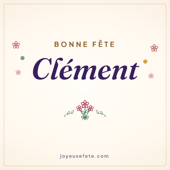 Image carrée « Bonne fête Clément » pour WhatsApp