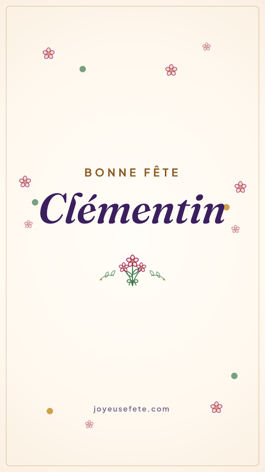 Image « Bonne fête Clémentin » au format story