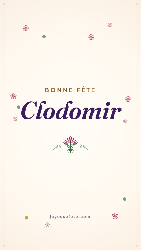 Image « Bonne fête Clodomir » au format story
