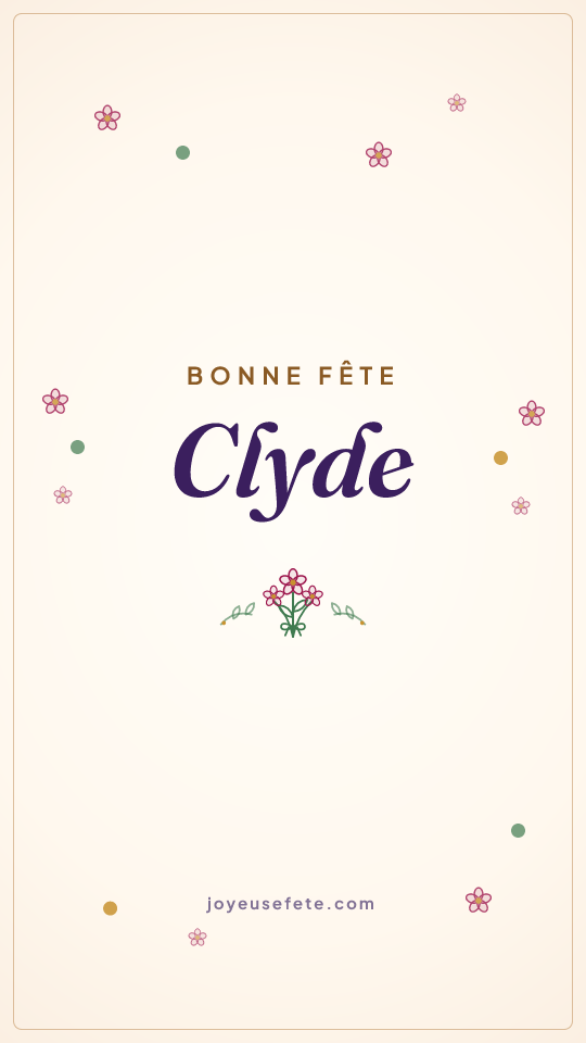 Image « Bonne fête Clyde » au format story