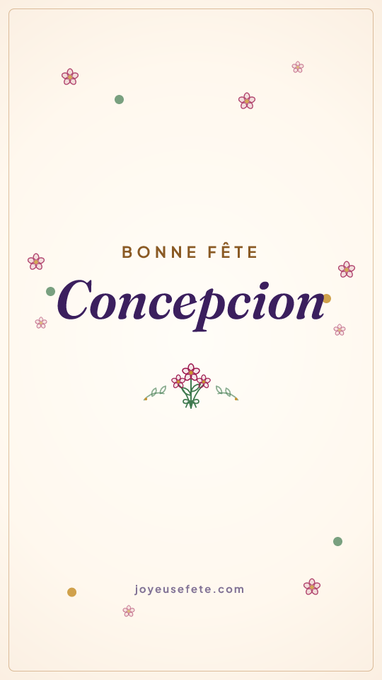 Image « Bonne fête Concepcion » au format story