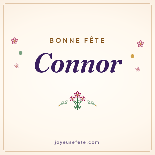 Image carrée « Bonne fête Connor » pour WhatsApp