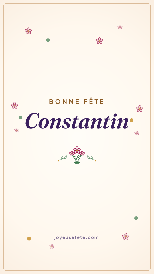 Image « Bonne fête Constantin » au format story