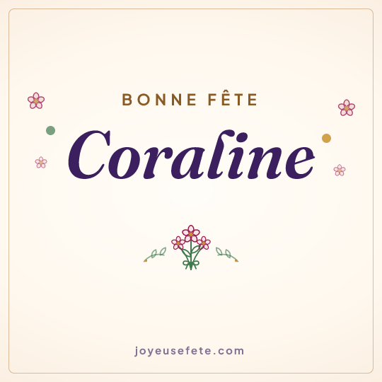 Image carrée « Bonne fête Coraline » pour WhatsApp