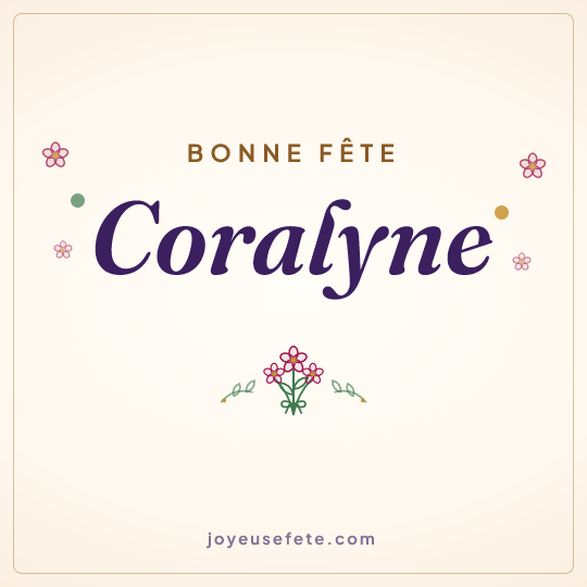 Image carrée « Bonne fête Coralyne » pour WhatsApp
