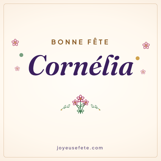 Image carrée « Bonne fête Cornélia » pour WhatsApp