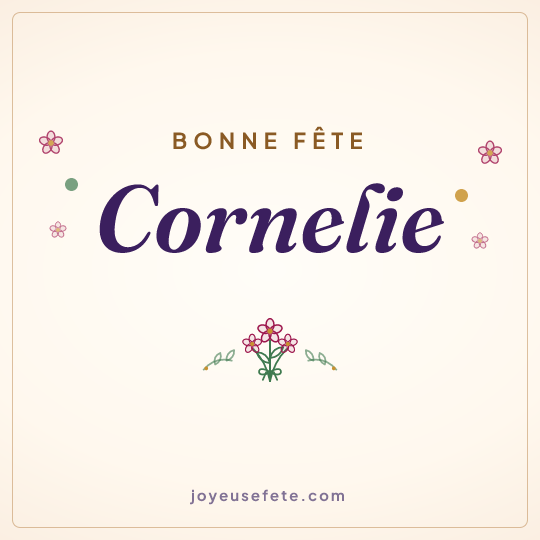 Image carrée « Bonne fête Cornelie » pour WhatsApp
