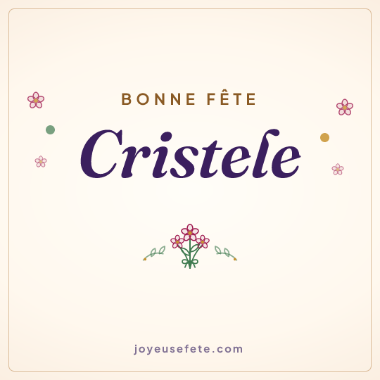 Image carrée « Bonne fête Cristele » pour WhatsApp
