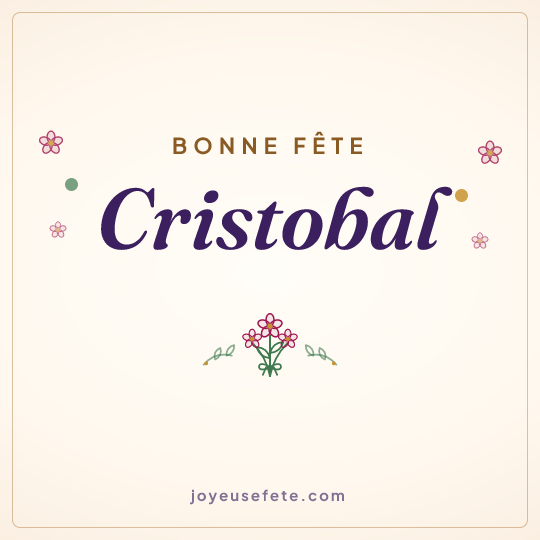 Image carrée « Bonne fête Cristobal » pour WhatsApp