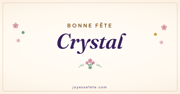 Image « Bonne fête Crystal » au format large