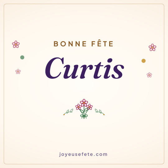 Image carrée « Bonne fête Curtis » pour WhatsApp