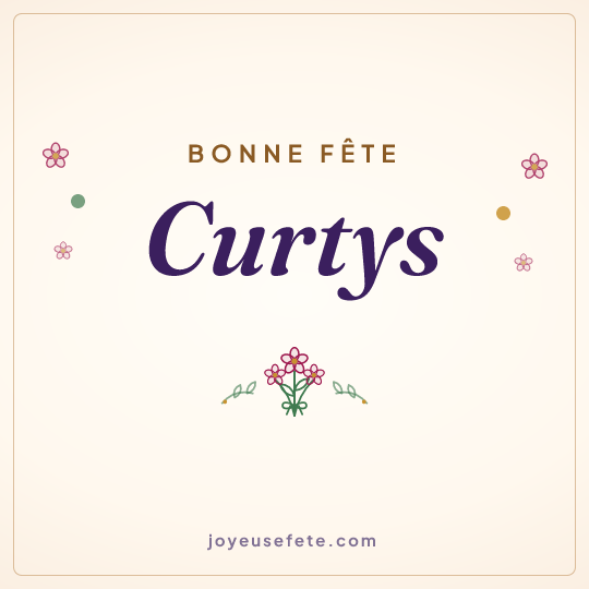 Image carrée « Bonne fête Curtys » pour WhatsApp