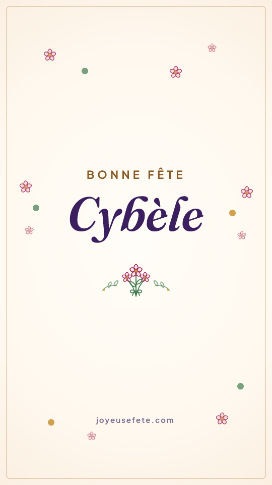 Image « Bonne fête Cybèle » au format story