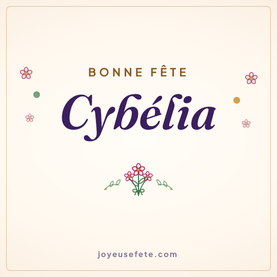 Image carrée « Bonne fête Cybélia » pour WhatsApp