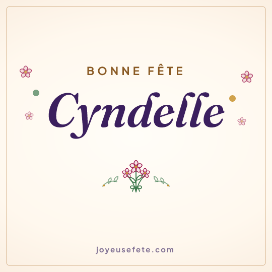 Image carrée « Bonne fête Cyndelle » pour WhatsApp