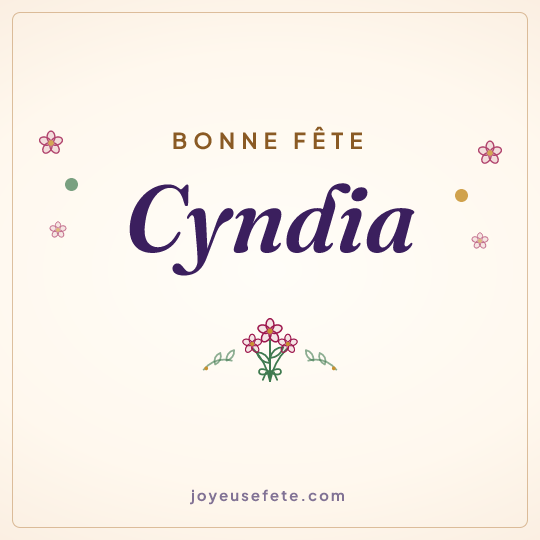Image carrée « Bonne fête Cyndia » pour WhatsApp