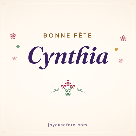 Image carrée « Bonne fête Cynthia » pour WhatsApp