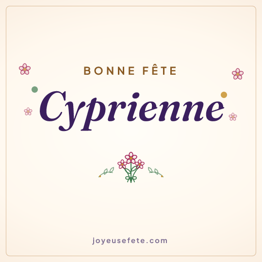 Image carrée « Bonne fête Cyprienne » pour WhatsApp