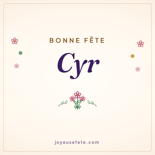 Image carrée « Bonne fête Cyr » pour WhatsApp