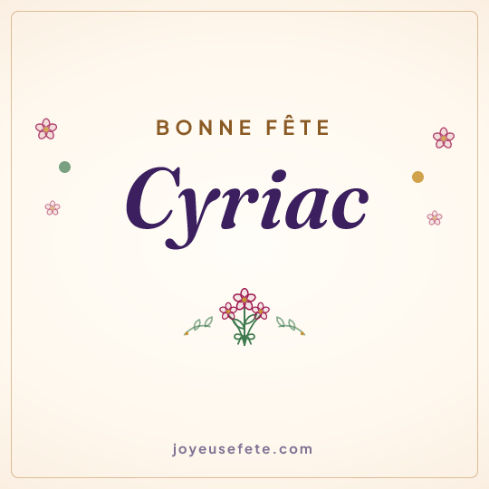 Image carrée « Bonne fête Cyriac » pour WhatsApp