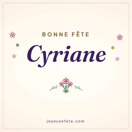 Image carrée « Bonne fête Cyriane » pour WhatsApp