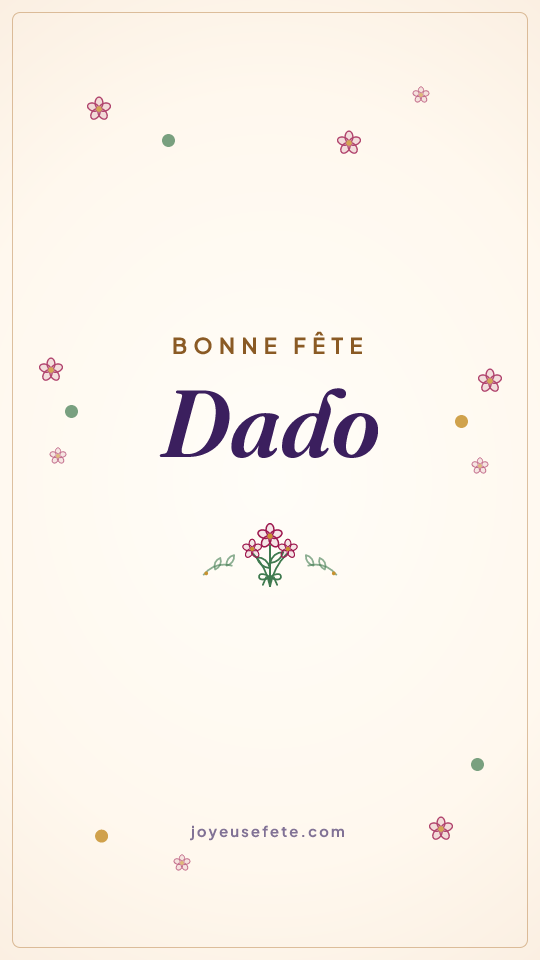 Image « Bonne fête Dado » au format story