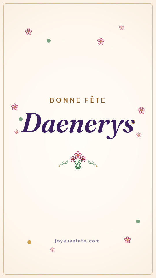 Image « Bonne fête Daenerys » au format story