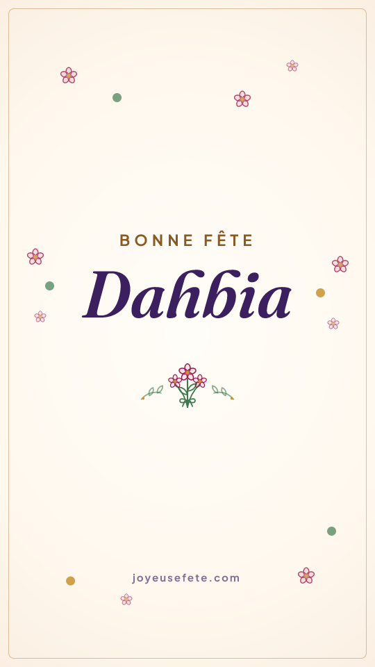 Image « Bonne fête Dahbia » au format story