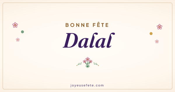 Image « Bonne fête Dalal » au format large