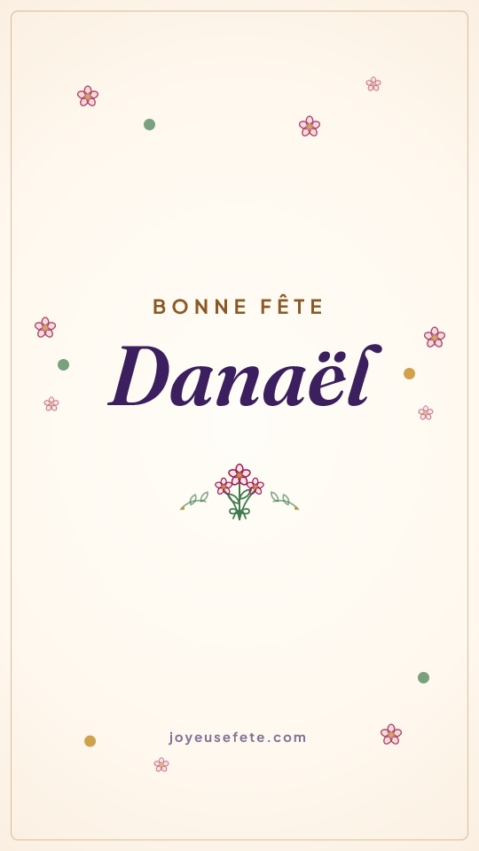 Image « Bonne fête Danaël » au format story